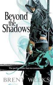 Beyond the Shadows - Weeks, Brent