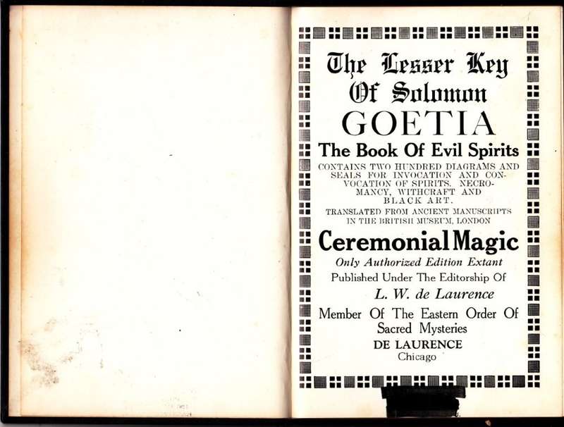 The Lesser Key of Solomon Goetia - The Book of Evil Spirits (1916, Hardcover) - de Laurence, L. W.