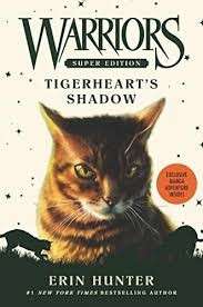 Tigerheart's Shadow (Warriors Super Edition) - Hunter, Erin
