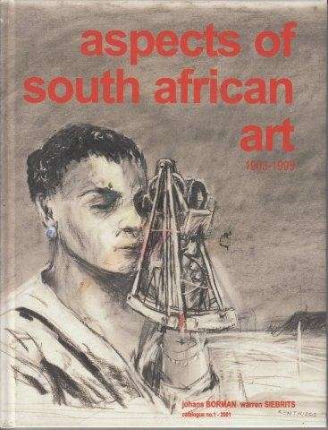 Aspects of South African Art 1903-1999 Catalogue No. 1 (Hardcover)