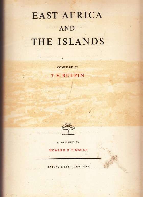 East Africa and the Islands (Hardcover) - Bulpin, T. V.