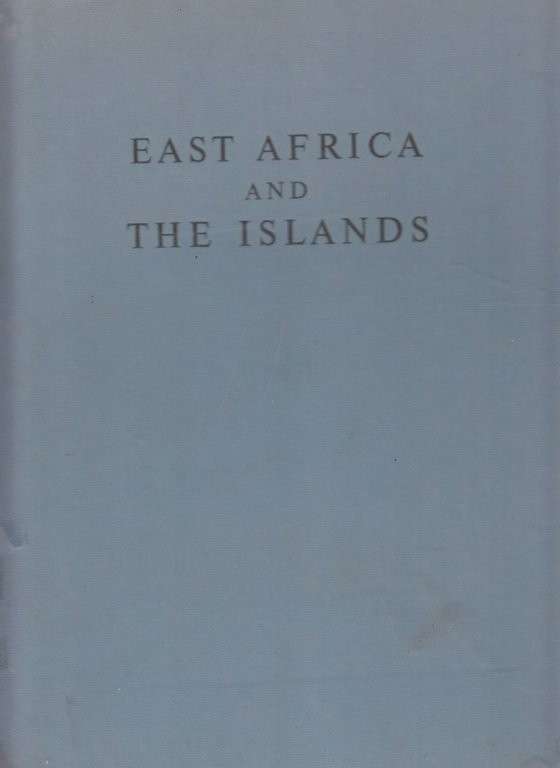 East Africa and the Islands (Hardcover) - Bulpin, T. V.