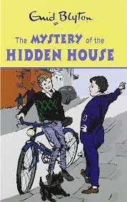The Mystery of the Hidden House (Enid Blyton's Mysteries Series, Hardcover) - Blyton, Enid