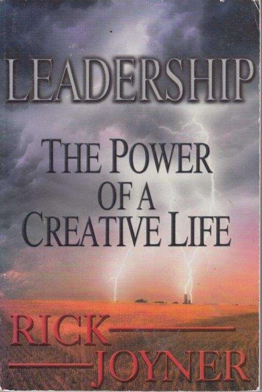 Leadership: The Power of a Creative Life - Joyner, Rick