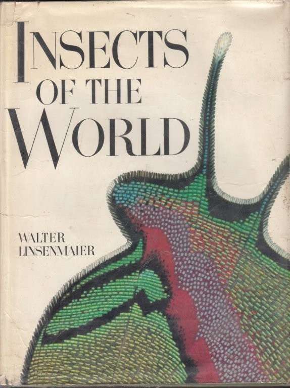 Insects of the World (Hardcover) - Linsenmaier, Walter