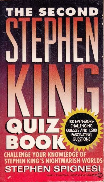 The Second Stephen King Quiz Book - Spignesi, Stephen J.
