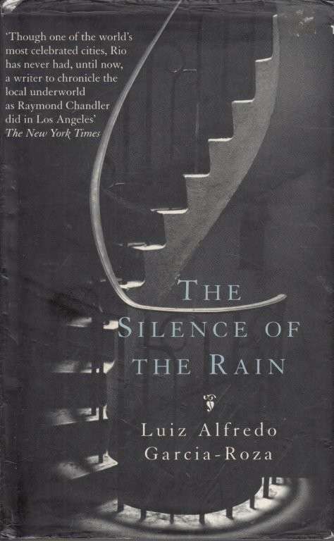 The Silence Of The Rain - Luiz Alfredo Garcia-Roza