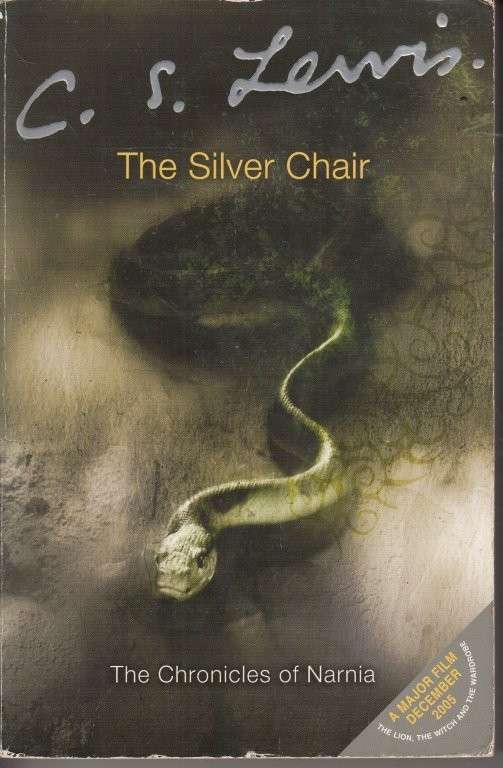 The Silver Chair (Narnia) - Lewis, C. S.
