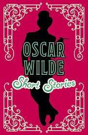 Oscar Wilde Short Stories - Wilde, Oscar