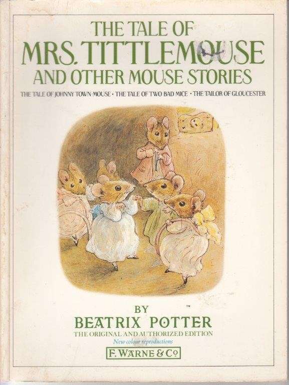The Tale of Mrs. Tittlemouse - Potter, Beatrix