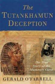 The Tutankhamun Deception - O'Farrell, Gerald