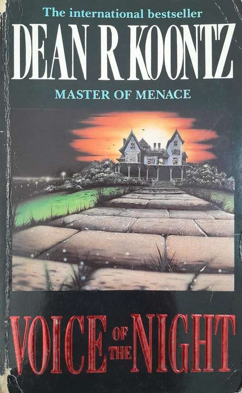 The Voice Of The Night - Koontz, Dean R.