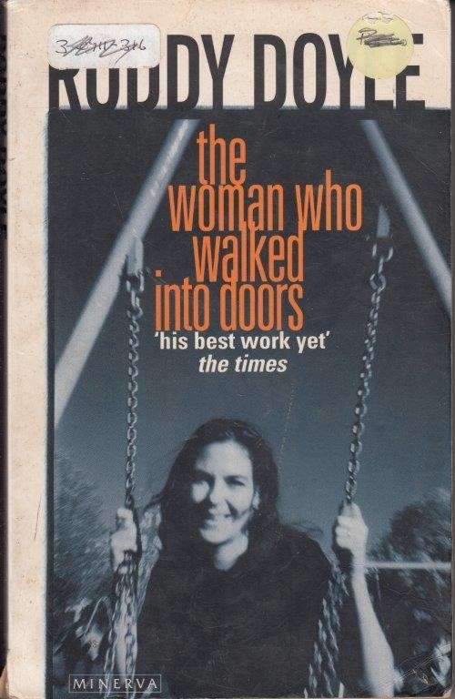 The Woman Who Walked Into Doors - Doyle, Roddy