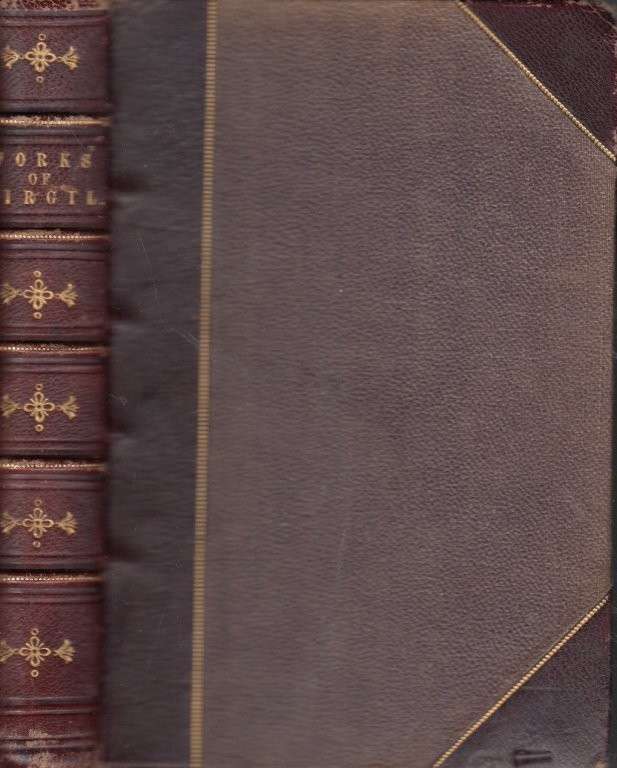 The Works of Virgil - The Chandos classics (Hardcover, half-leather)