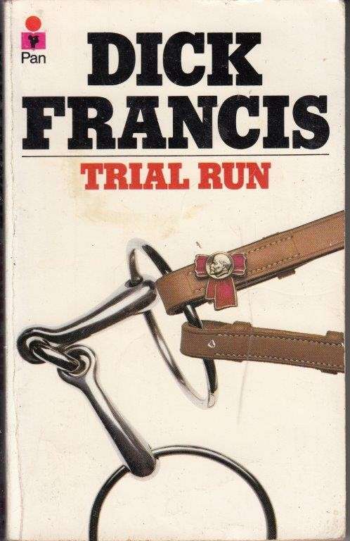 Trial Run - Francis, Dick