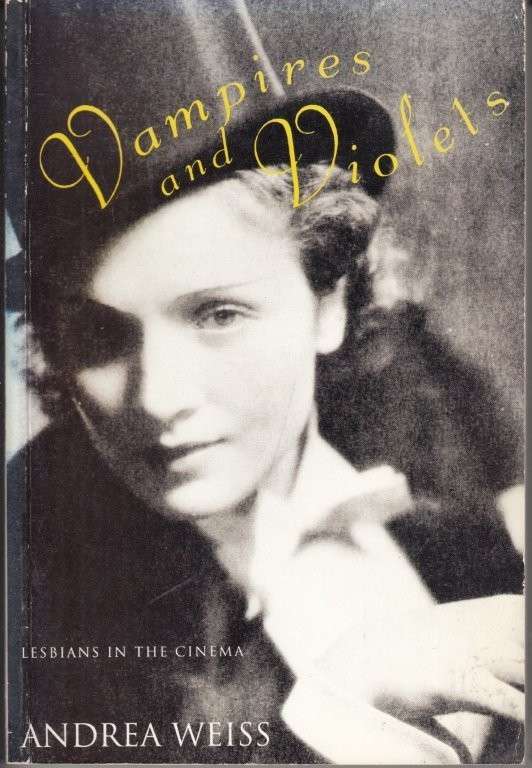 Vampires and Violets - Andrea Weiss