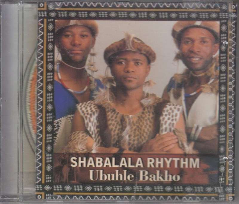 Shabalala Rhythm - Ubuhle Bakho (Audio CD) - Shabalala Rhythm