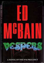Vespers (87th Precint, Hardcover) - McBain, Ed