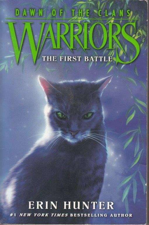 The First Battle (Dawn of the Clans 3) - Hunter, Erin