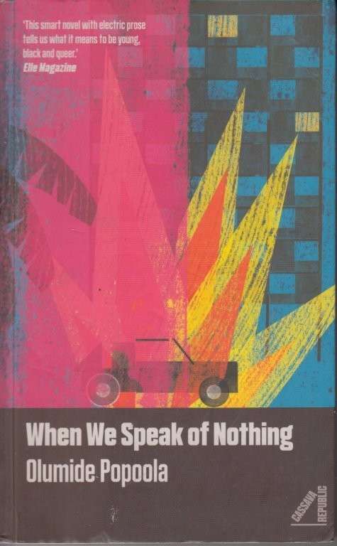 When We Speak of Nothing - Popoola, Olumide