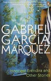 Innocent Erendira And Other Stories - Marquez, Gabriel Garcia