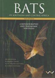 Bats of Southern and Central Africa: A Biogeographic and Taxonomic Synthesis (2nd edition, Hardcover