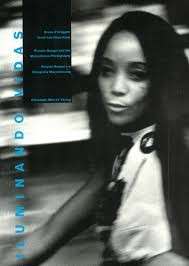 Iluminando Vidas. Ricardo Rangel and the Mozambican Photography (Hardcover)
