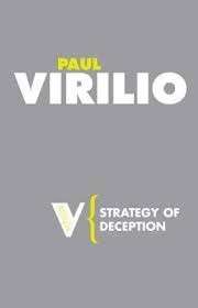 Strategy of Deception (Radical Thinkers) - Virilio, Paul