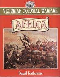 Victorian Colonial Warfare - Africa (Hardcover) - Featherstone, Donald