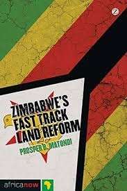 Zimbabwe's Fast Track Land Reform (Africa Now) - Matondi, Prosper B.