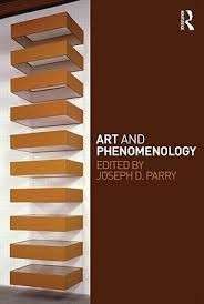 Art and Phenomenology - Parry, Joseph