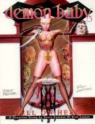 Demon Baby: Hell On Heels - Fastner, Steve & Larson, Rich