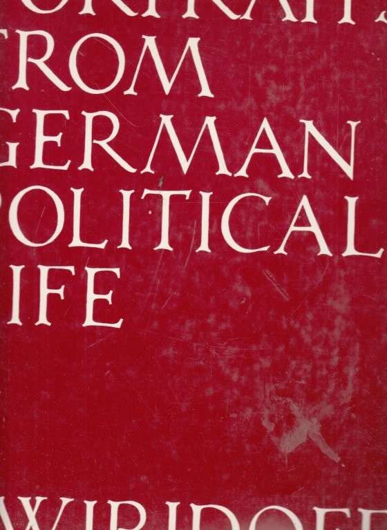 Portraits from German Political Life - Volume 3 (Hardcover) - Swiridoff, Paul