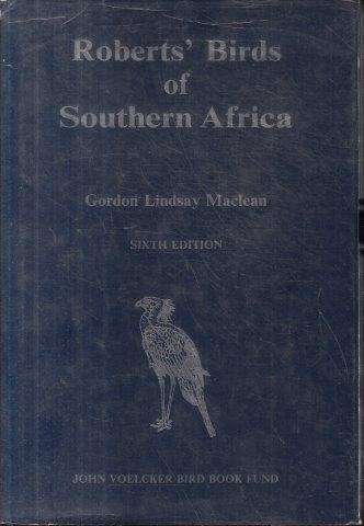Roberts' Birds of Southern Africa (Hardcover) - Maclean, G. L.