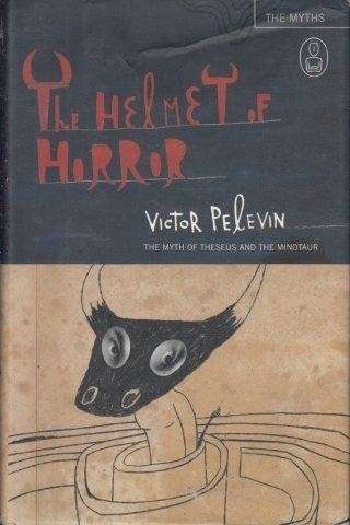 The Helmet Of Horror: The Myth Of Theseus And The Minotaur (Myth Series) (Hardcover)