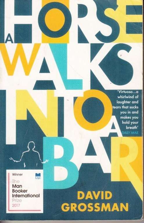 A Horse Walks into a Bar - Grossman, David