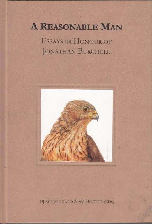 A Reasonable Man - Essays In Honour of Jonathan Burchell (Hardcover)