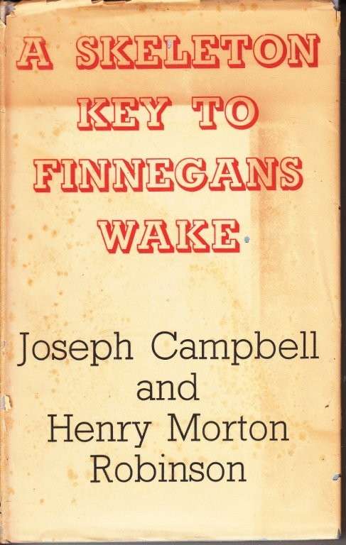 A Skeleton Key to Finnagans Wake (Hardcover) - Campbell, Joseph & Morton Robinson, Henry