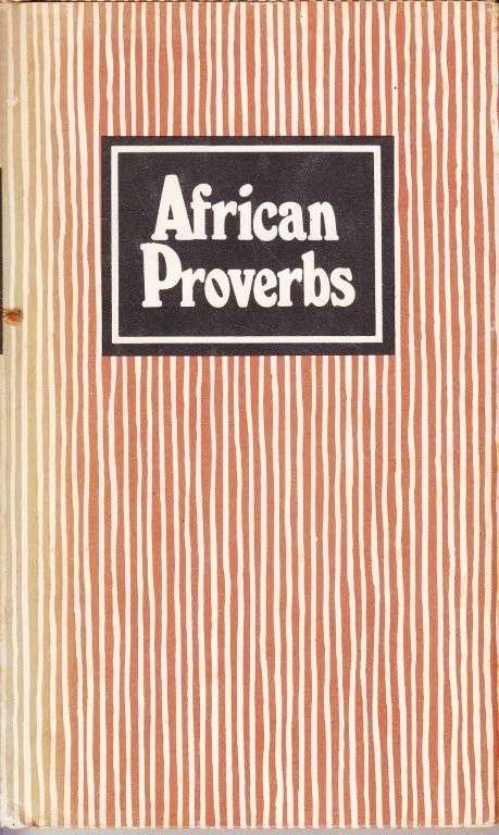 African Proverbs (Hardcover) - Leslau, Charlotte & Leslau, Wolf