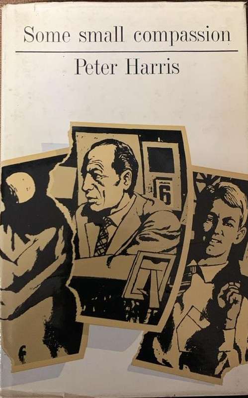 Some Small Compassion (Hardcover) - Harris, Peter