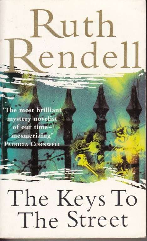 The Keys to the Street - Rendell, Ruth