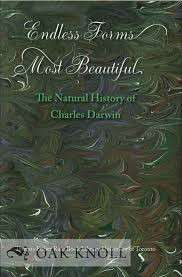 Endless Forms Most Beautiful: The Natural History of Charles Darwin (Signed) - Landon, Richard