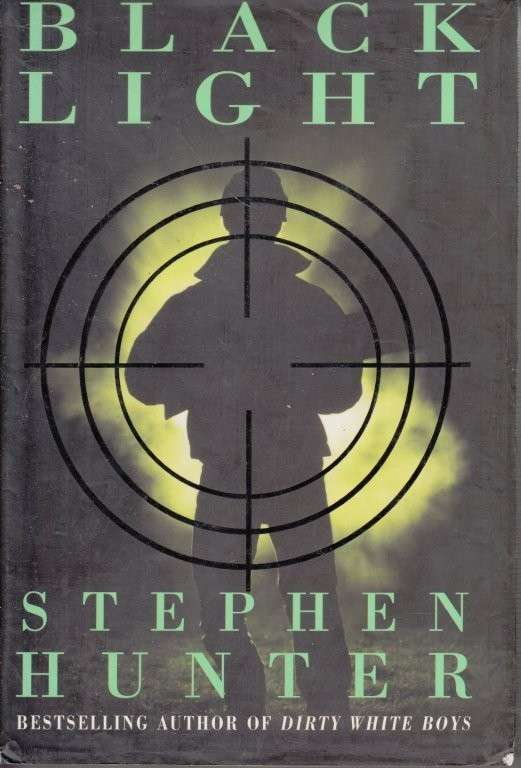 The Black Light (Hardcove). - Hunter, Stephen