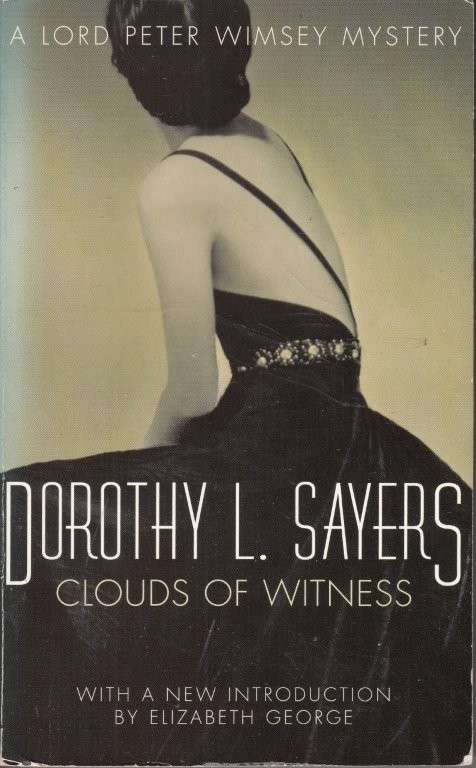 Clouds of Witness - Sayers, Dorothy L.