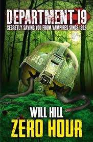 Zero Hour (Department 19 (Book 4) - Hill, Will