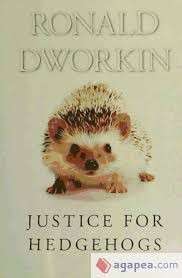 Justice for Hedgehogs (Hardcover) - Dworkin, Ronald