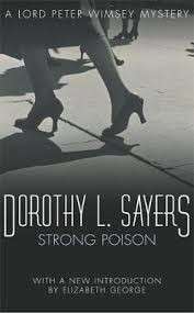 Strong Poison - Sayers, Dorothy L.