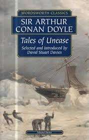 Tales of Unease - Conan Doyle, Arthur