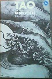 Tao: The Watercourse Way - Huang, Al Chung-Liang & Watts, Alan