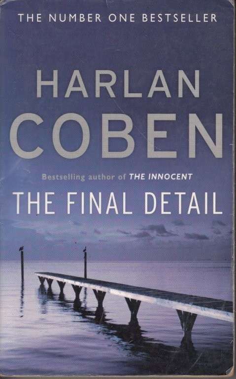The Final Detail - Coben, Harlen